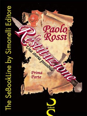 cover image of La Restituzione - Una storia possibile - PRIMA PARTE